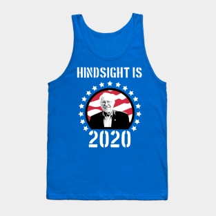 Hindsight is 2020 Tank Top